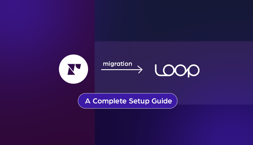 Migrating from Recharge to Loop — A Complete Setup Guide for Shopify Stores