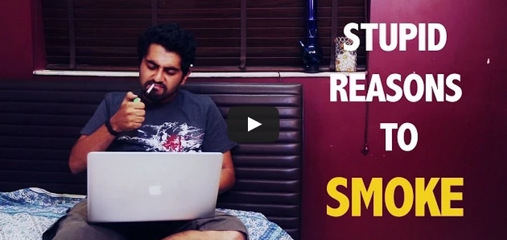 Stupid Reasons To Smoke