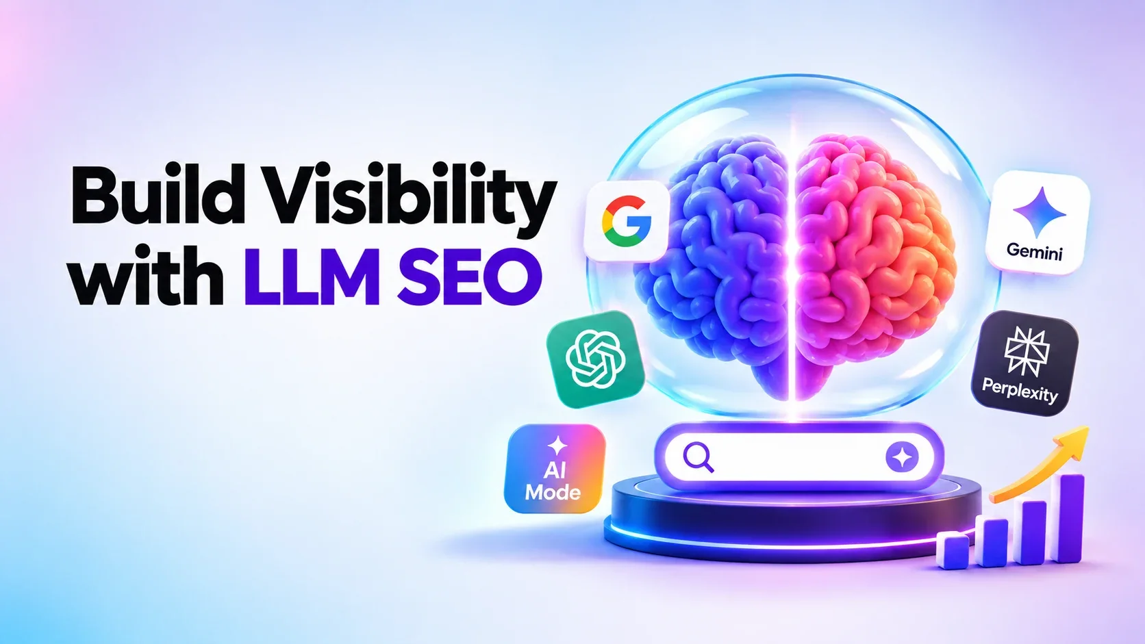 LLM SEO: How to Build Visibility in AI-Powered Search
